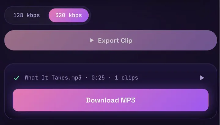 The finished export on a phone-width screen: a green check next to 'What It Takes.mp3 · 0:25 · 1 clips', a play button and a Download MP3 button